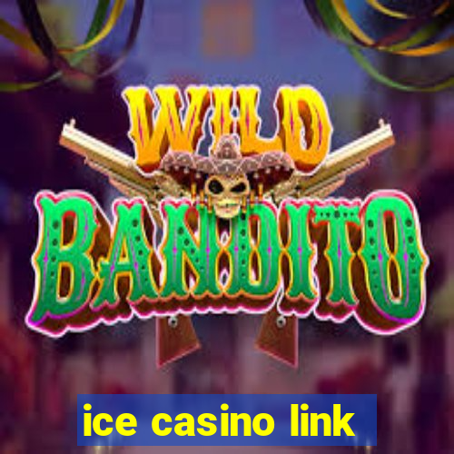 ice casino link